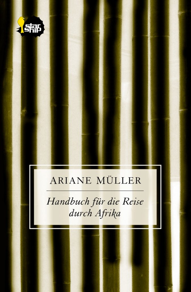 Cover of the novel Manual for traveling through Afica by Ariane Mueller